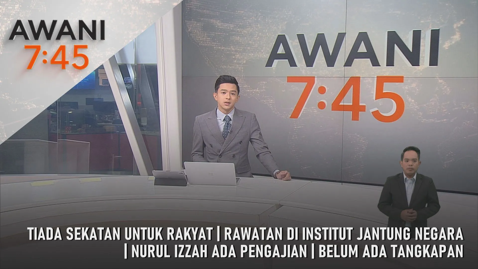 AWANI 7:45 [7/8/2026] – Tiada Sekatan Untuk Rakyat | Rawatan Di Institut Jantung Negara | Nurul Izzah Ada Pengajian | Belum Ada Tangkapan