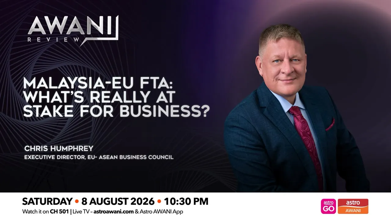 AWANI Review: Malaysia-EU FTA | What’s Really at Stake for Business?