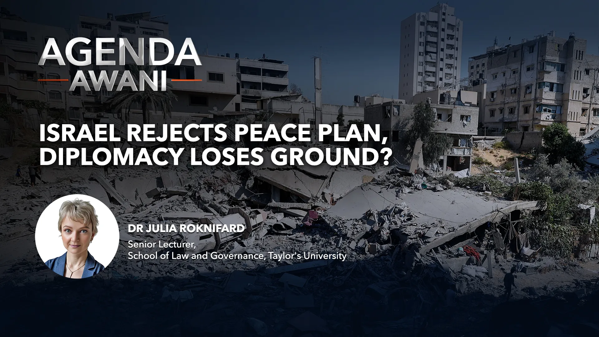 Agenda AWANI: Israel Rejects Peace Plan, Diplomacy Loses Ground?