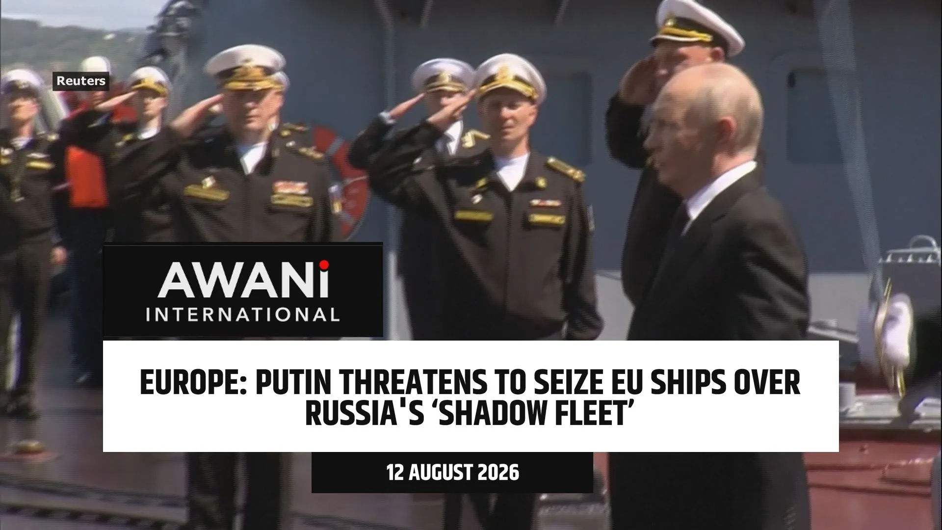 Putin threatens to seize EU ships over Russia's ‘shadow fleet’
