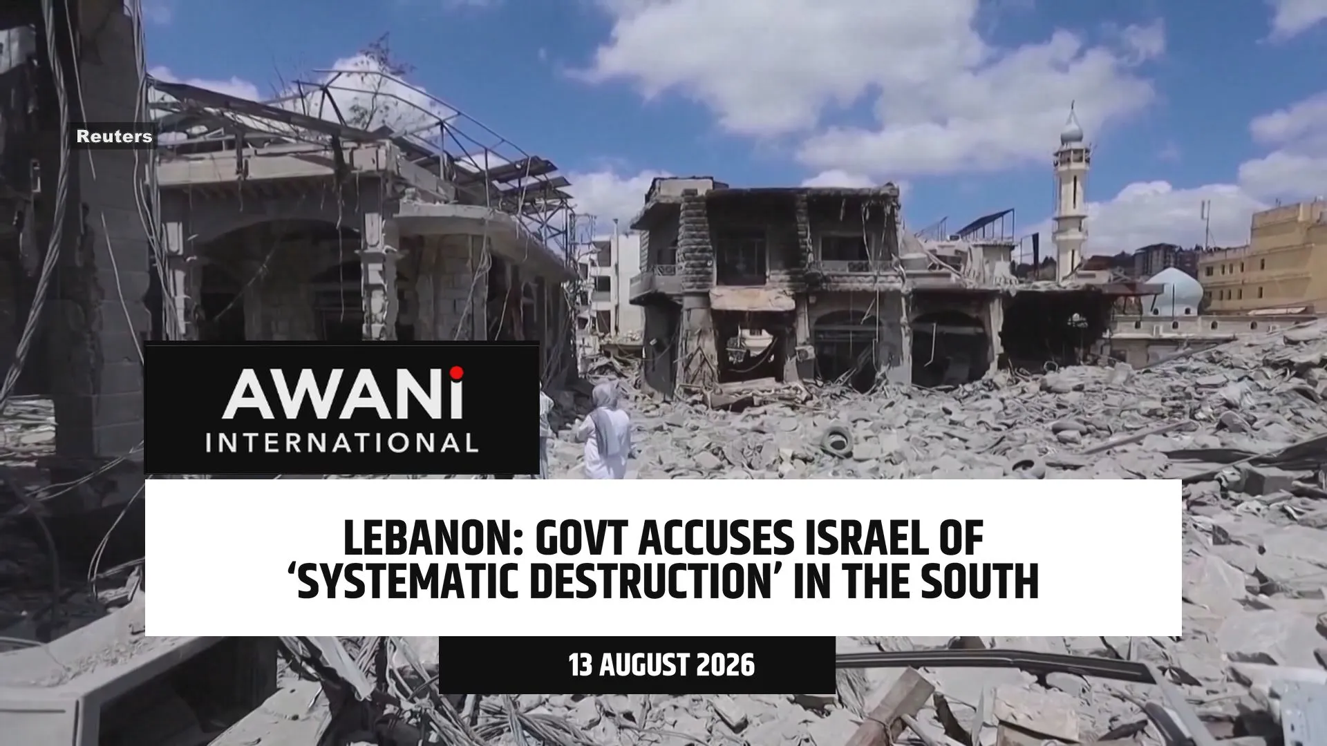 Lebanon: Govt accuses Israel of ‘systematic destruction’ in the south