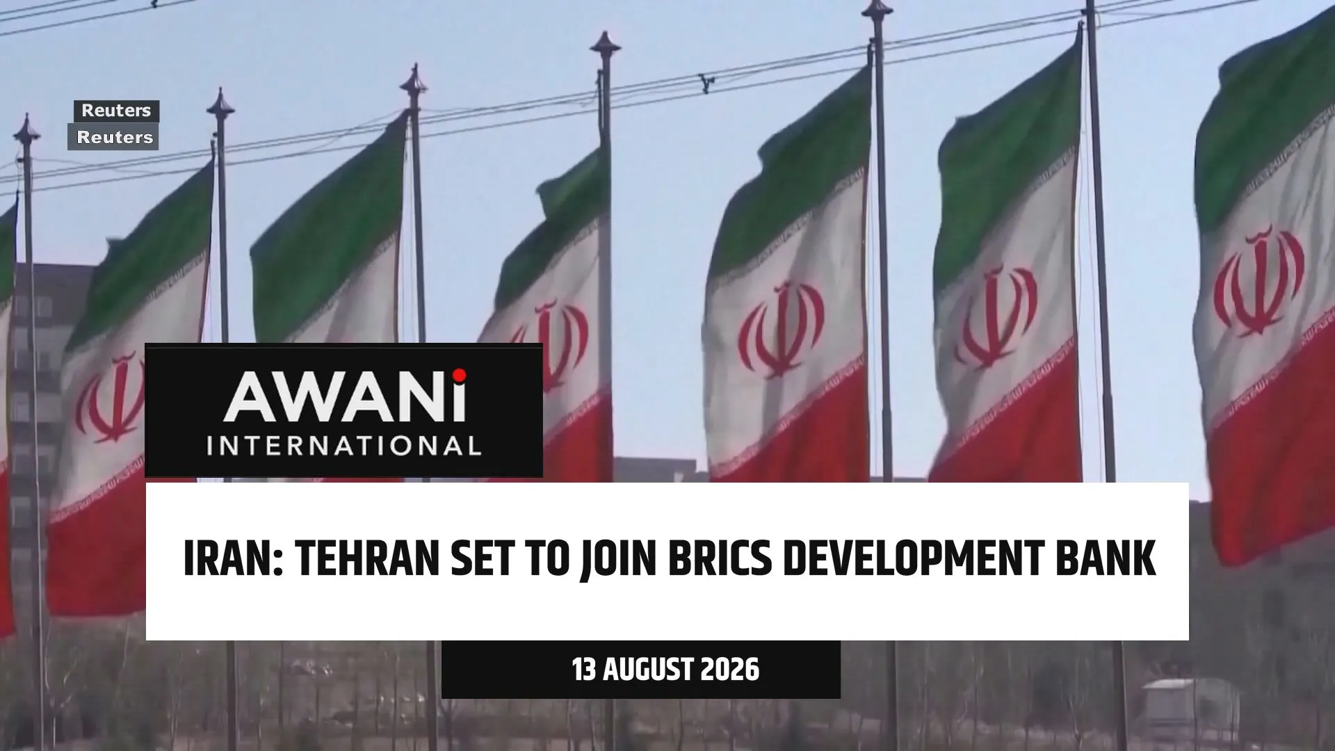 Iran: Tehran set to join BRICS Development Bank