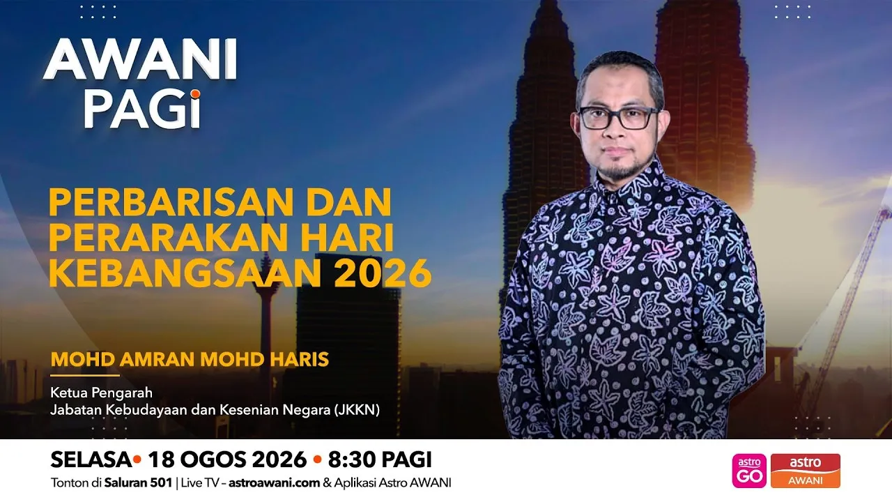 AWANI Pagi:  Perbarisan dan Perarakan Hari Kebangsaan 2026