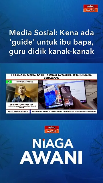 Media Sosial: Kena ada 'guide' untuk ibu bapa, guru didik kanak-kanak