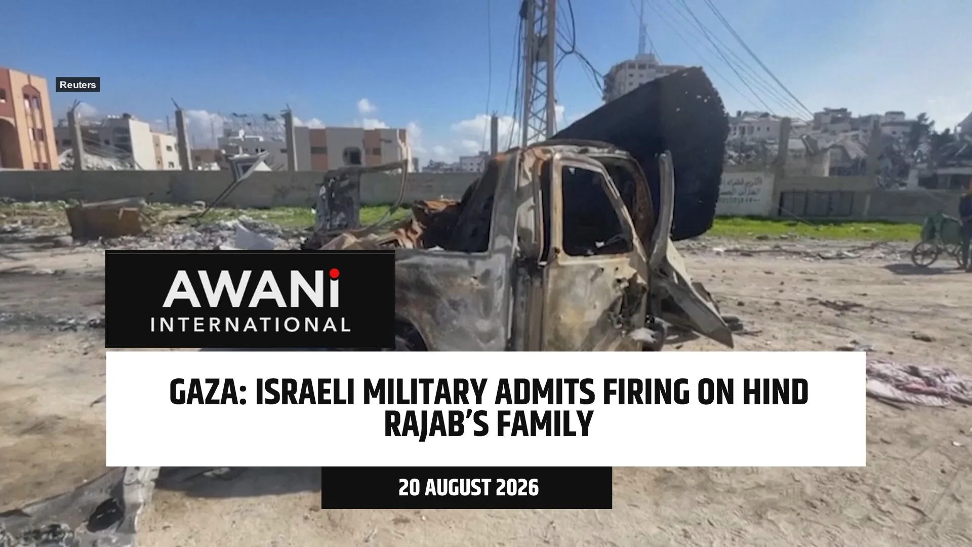 Israeli military admits firing on Hind Rajab’s family