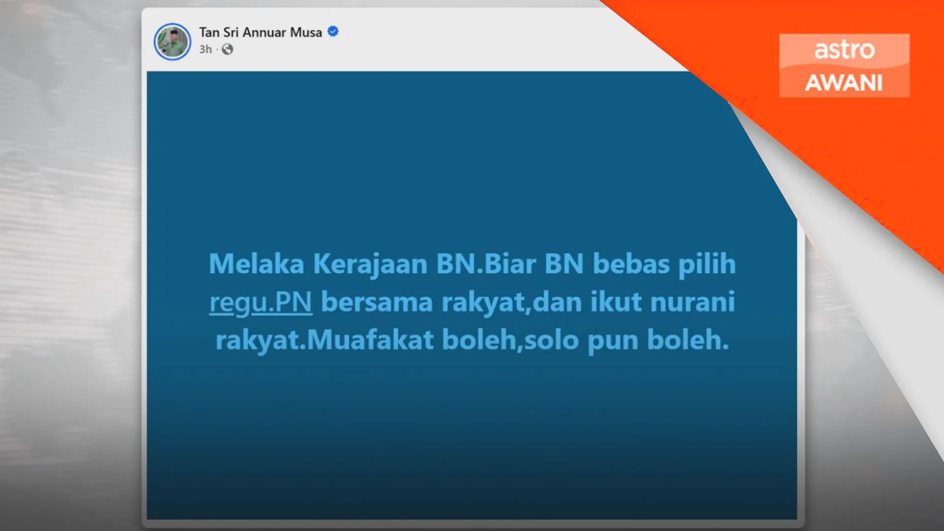 PRN Melaka: PN sedia bergerak solo, serah kepada BN pilih regu