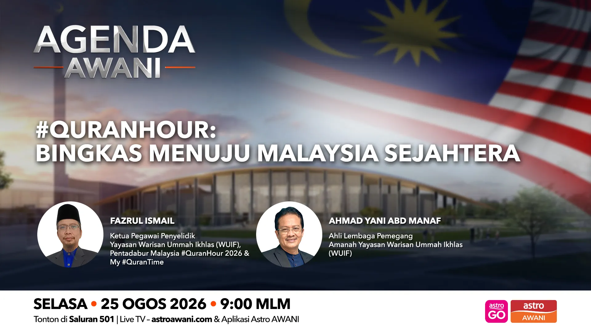 Agenda AWANI: #Quranhour | Bingkas Menuju Malaysia Sejahtera