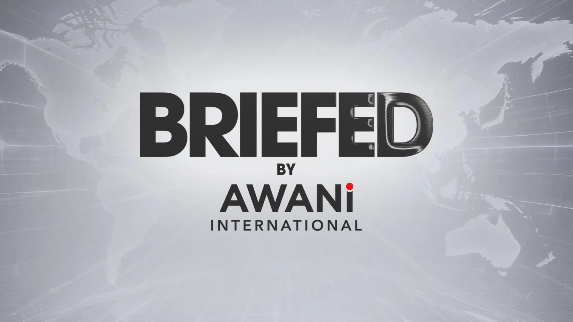 BRIEFED by AWANI International – 25th August 2026