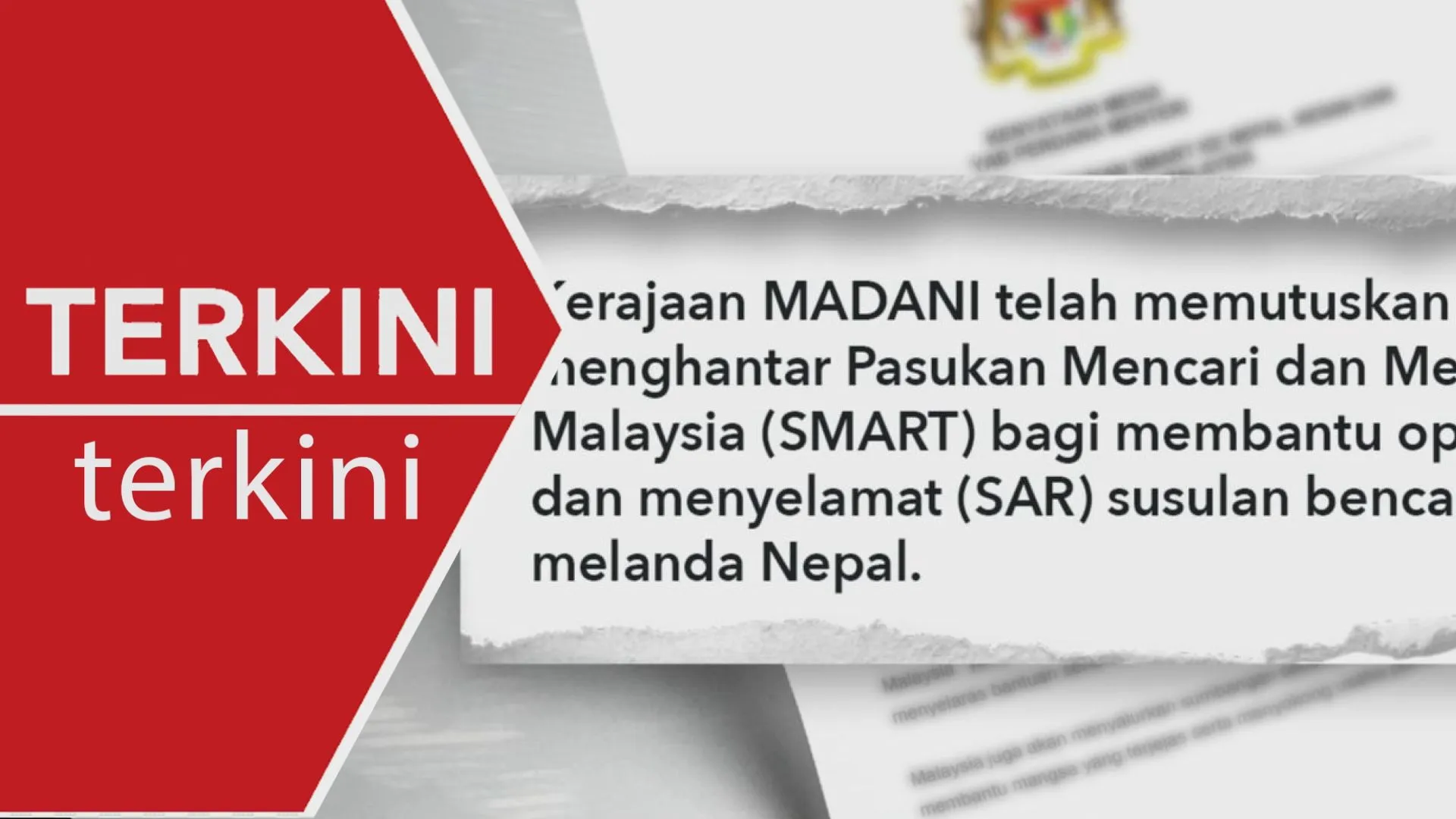 Malaysia Hantar Pasukan SMART ke Nepal