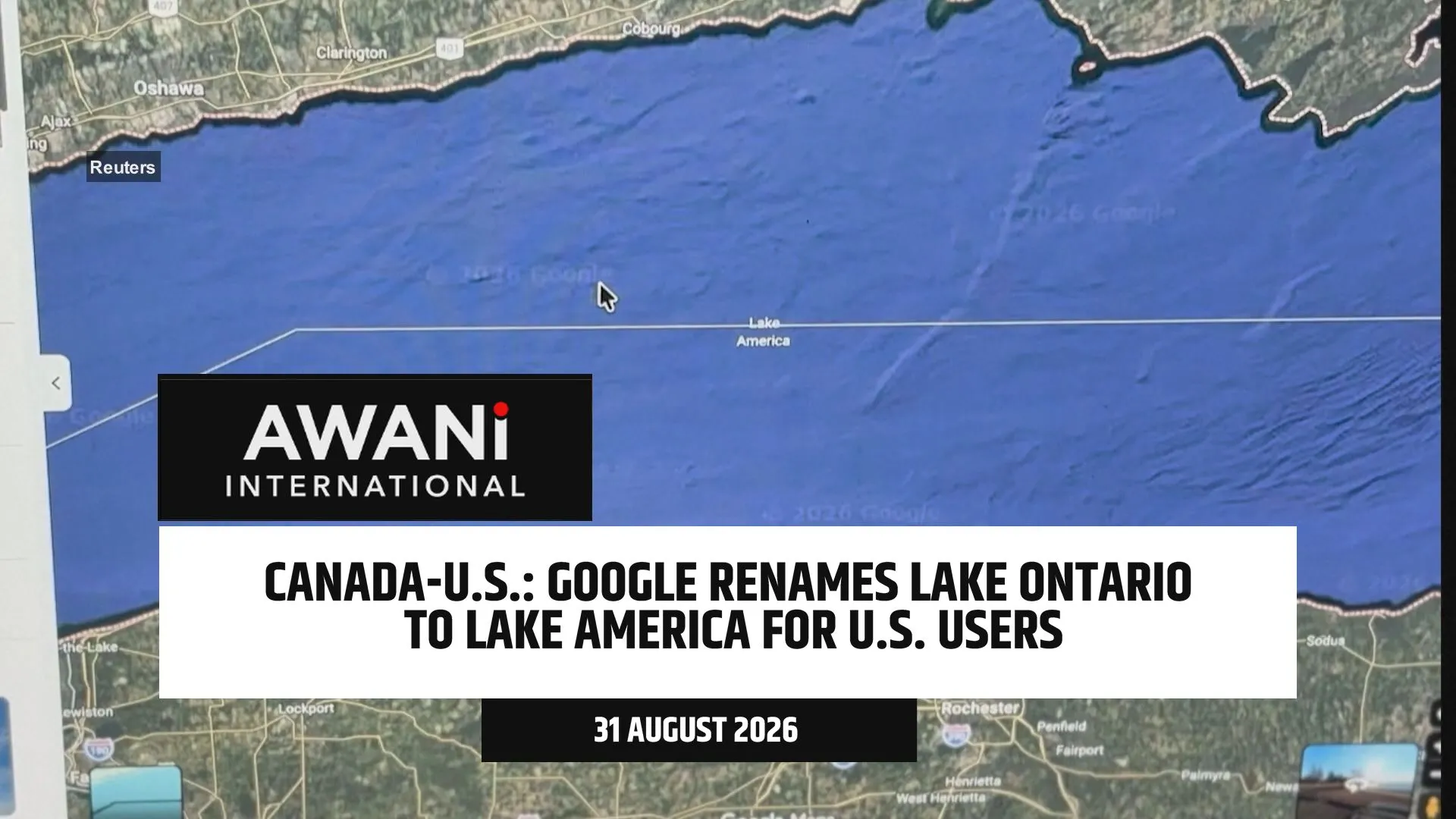 Canada-U.S.: Google renames Lake Ontario to Lake America for U.S. users
