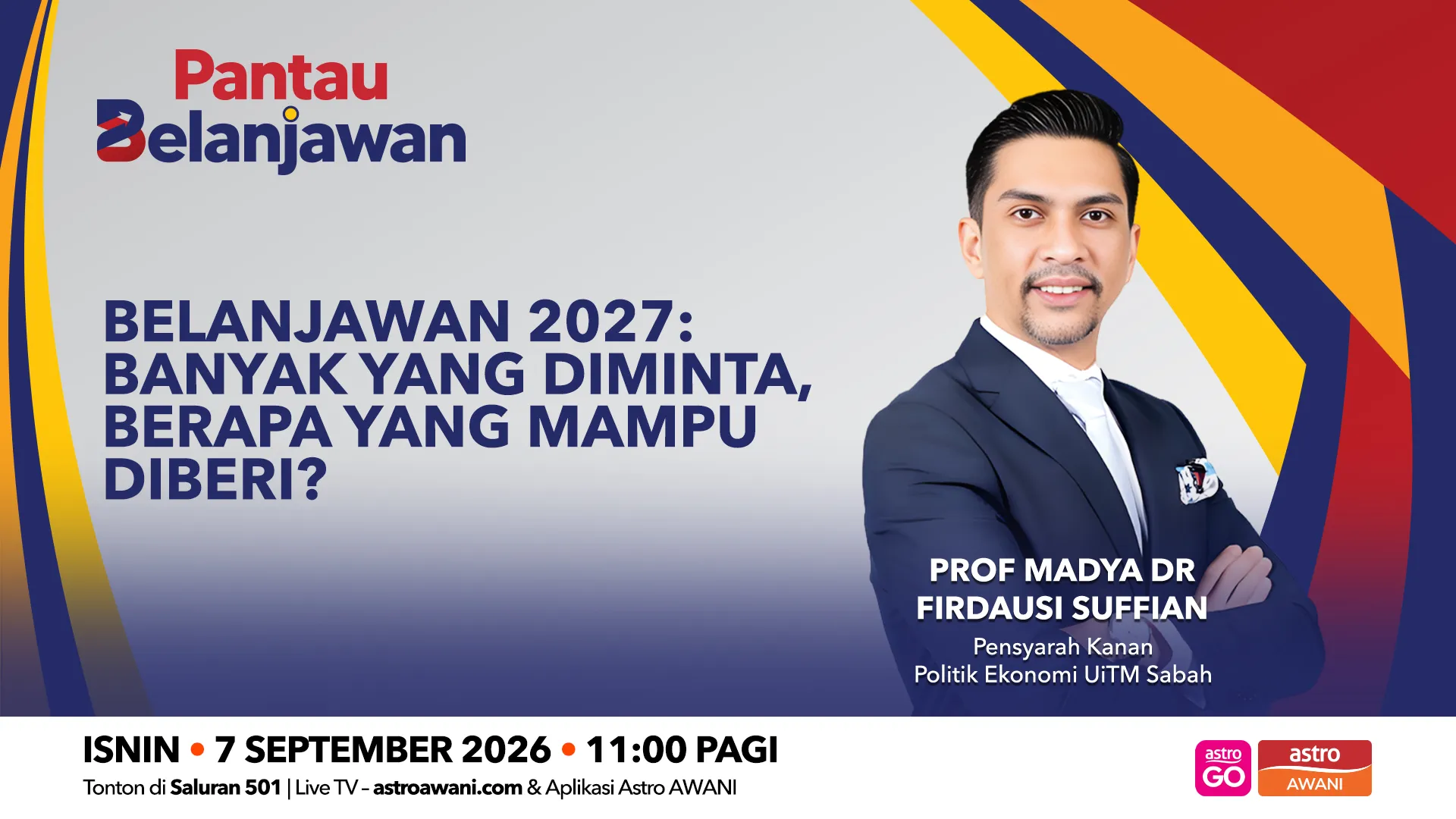 Pantau Belanjawan: Belanjawan 2027 | Mengimbangi rakyat, fiskal dan risiko global