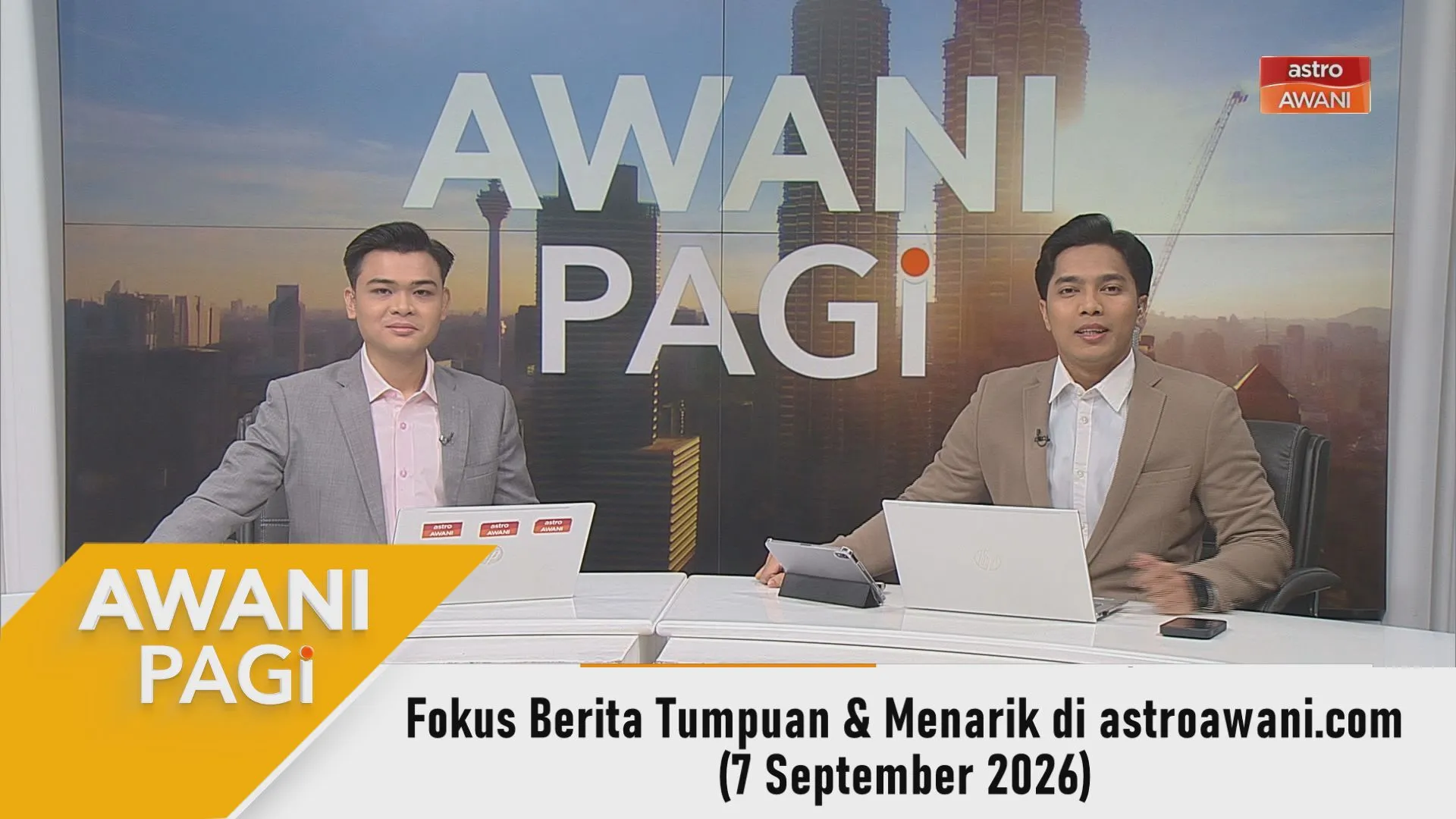 AWANI Pagi: Berita tumpuan & menarik di astroawani.com [7 September 2026]