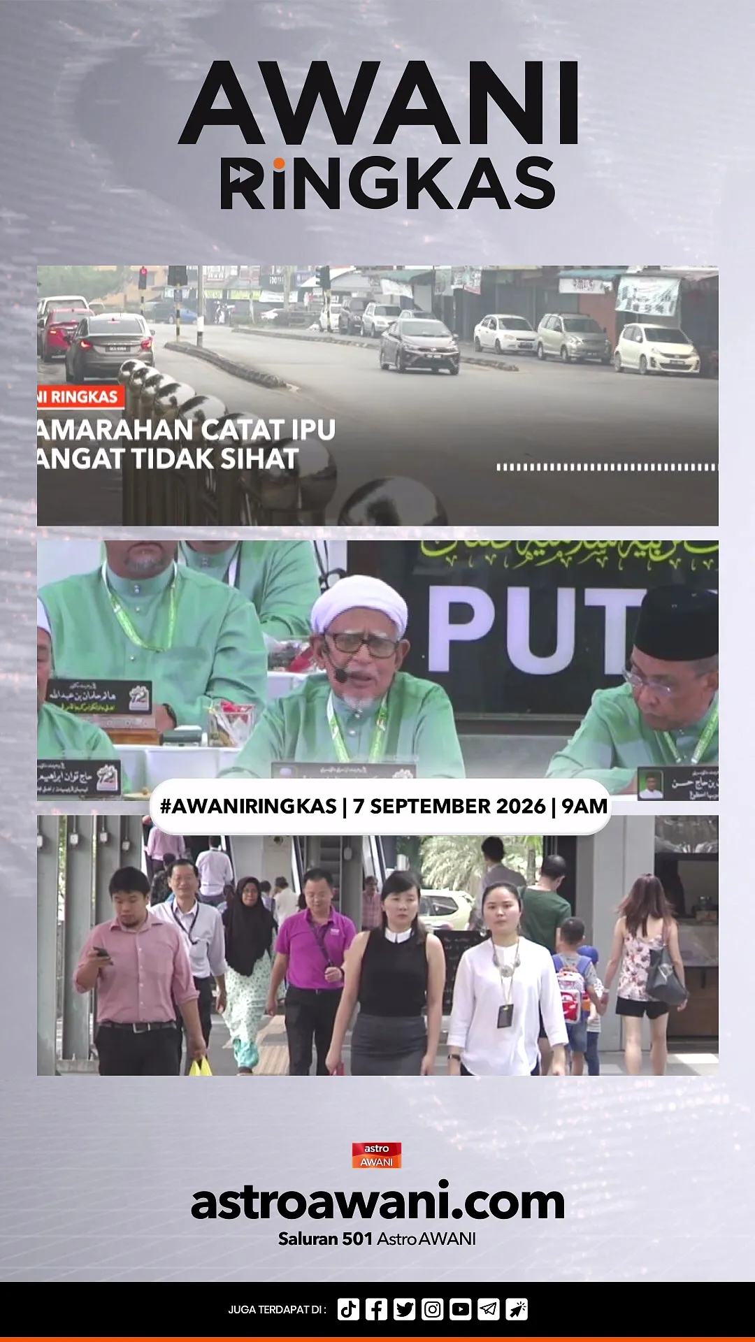 #AWANIRingkas 7 SEPTEMBER 2026 | 9 AM