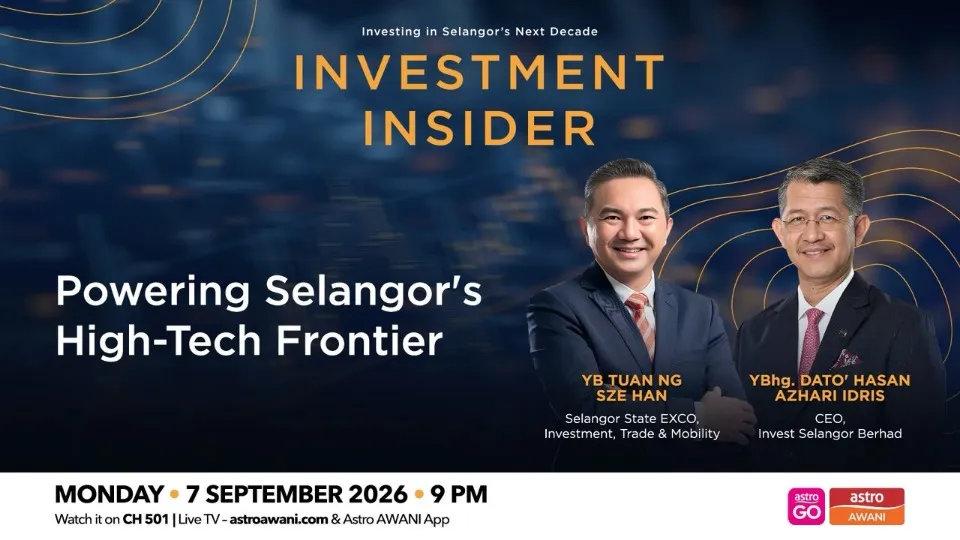 Investment Insider: Powering Selangor's High Tech Frontier