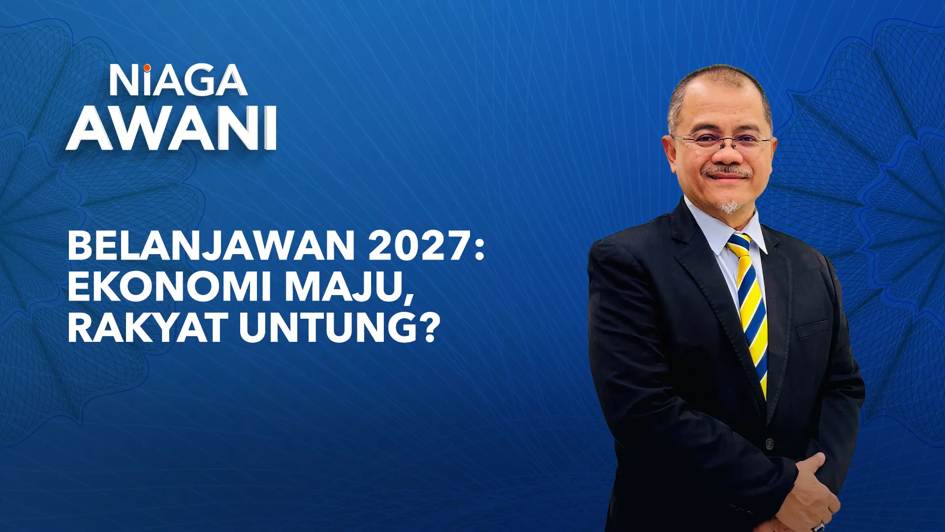 Belanjawan 2027: Ekonomi maju, rakyat untung?
