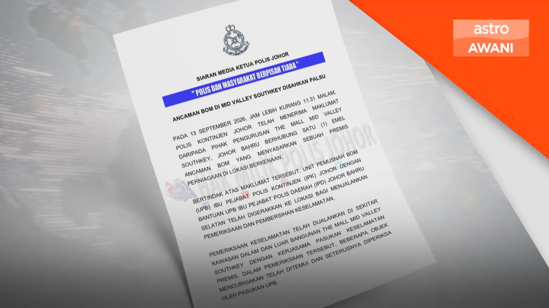 Ancaman bom di Mid Valley Southkey palsu