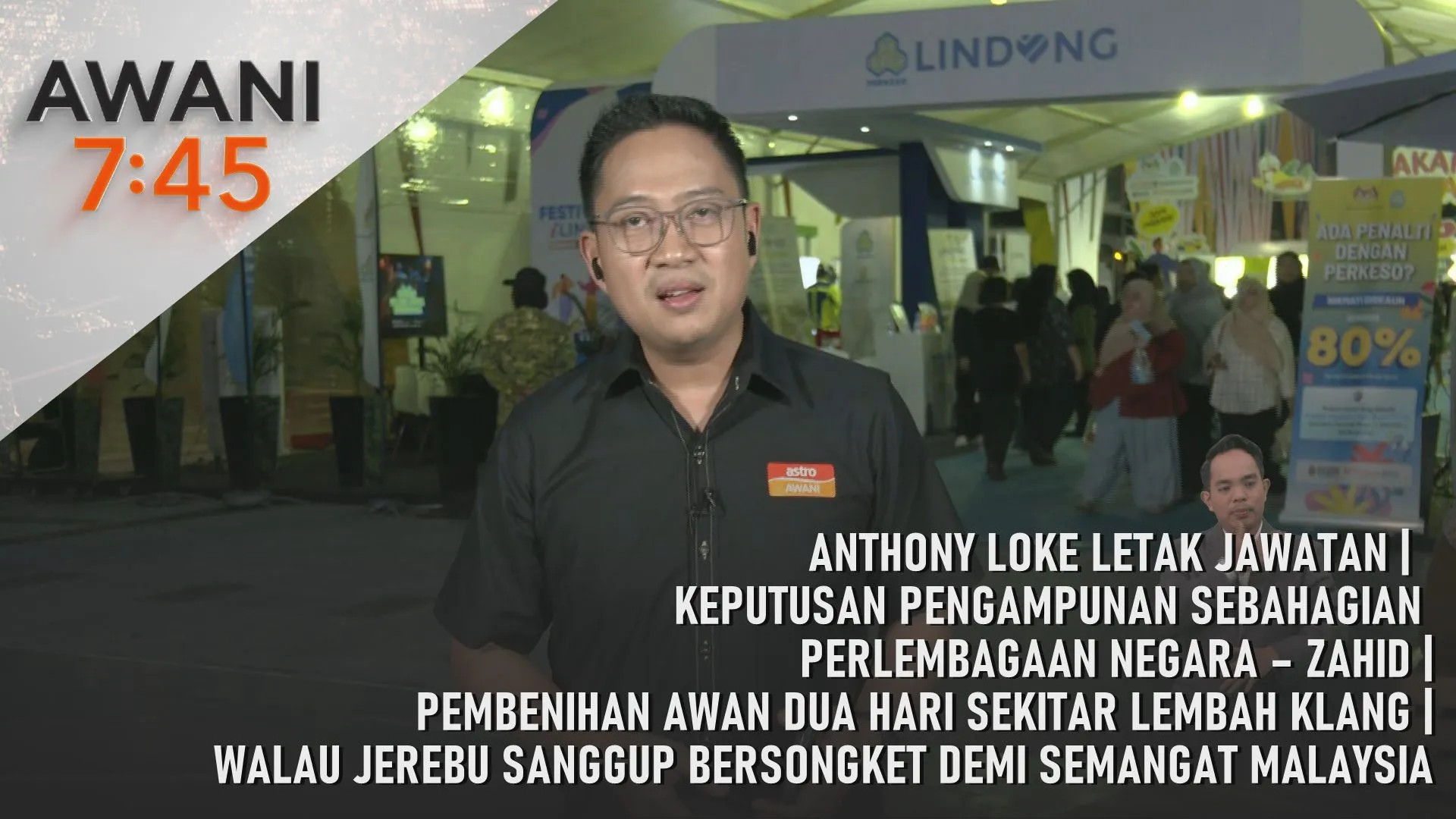AWANI 7:45 [19/9/2026] – Anthony Loke letak jawatan, menteri dan timbalan menteri DAP lain kekal | Keputusan pengampunan sebahagian perlembagaan negara – Zahid | Pembenihan awan dua hari sekitar Lembah Klang | Walau jerebu sanggup bersongket demi semang