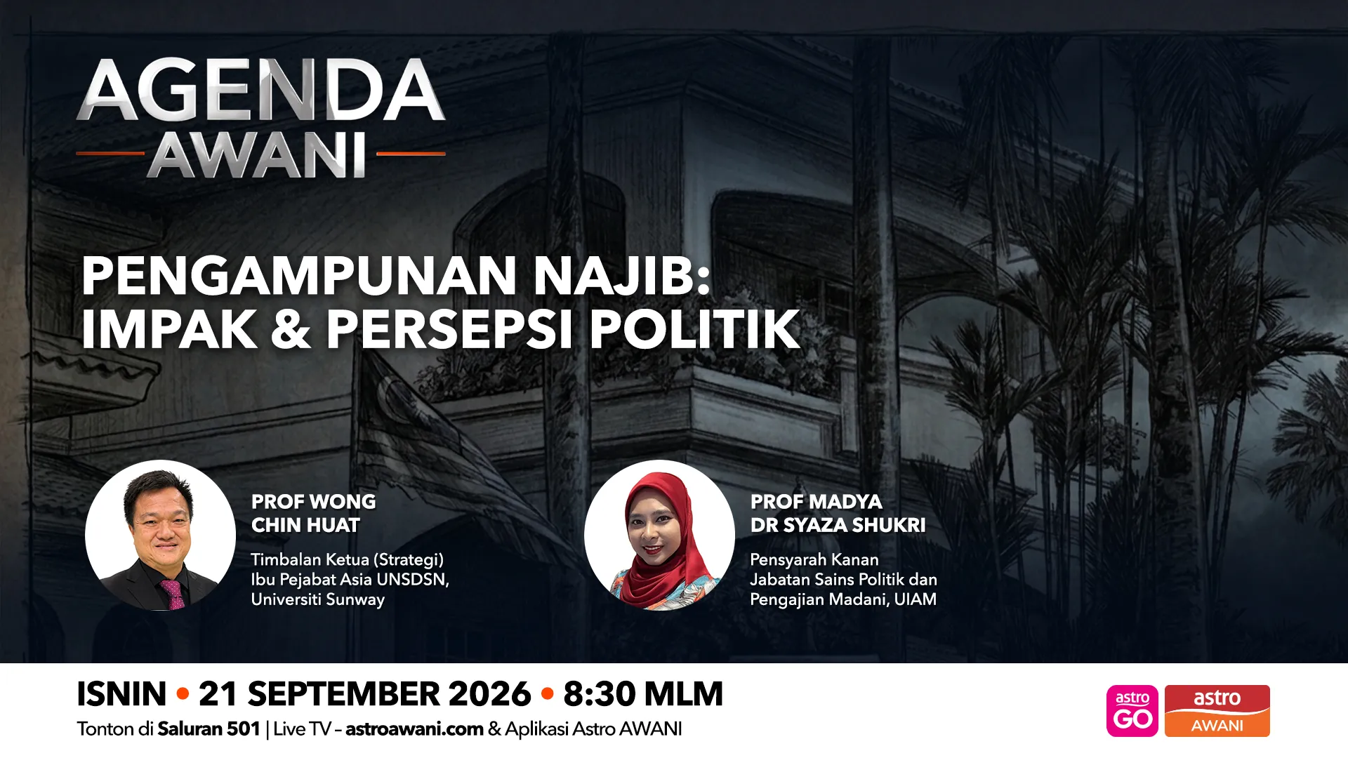 Agenda AWANI: Pengampunan Najib | Impak & Persepsi Politik