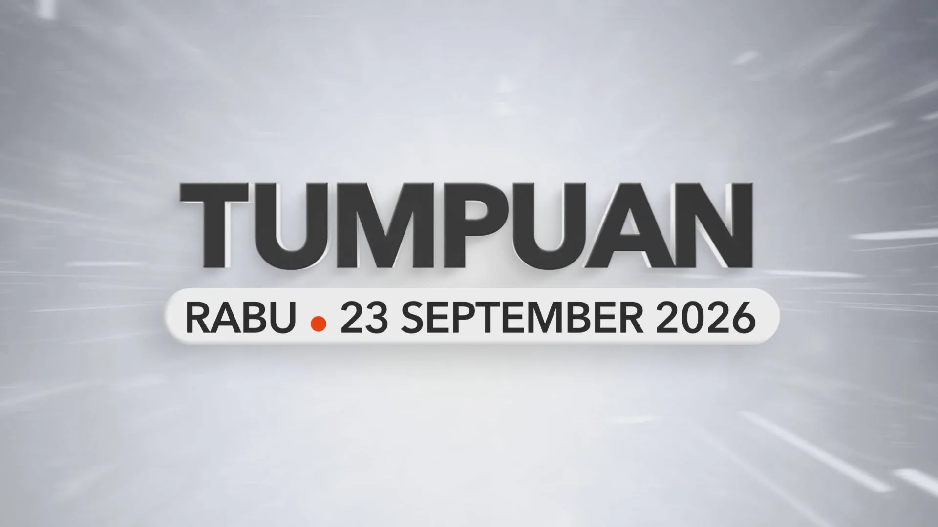 Tumpuan Rabu – 23 September 2026