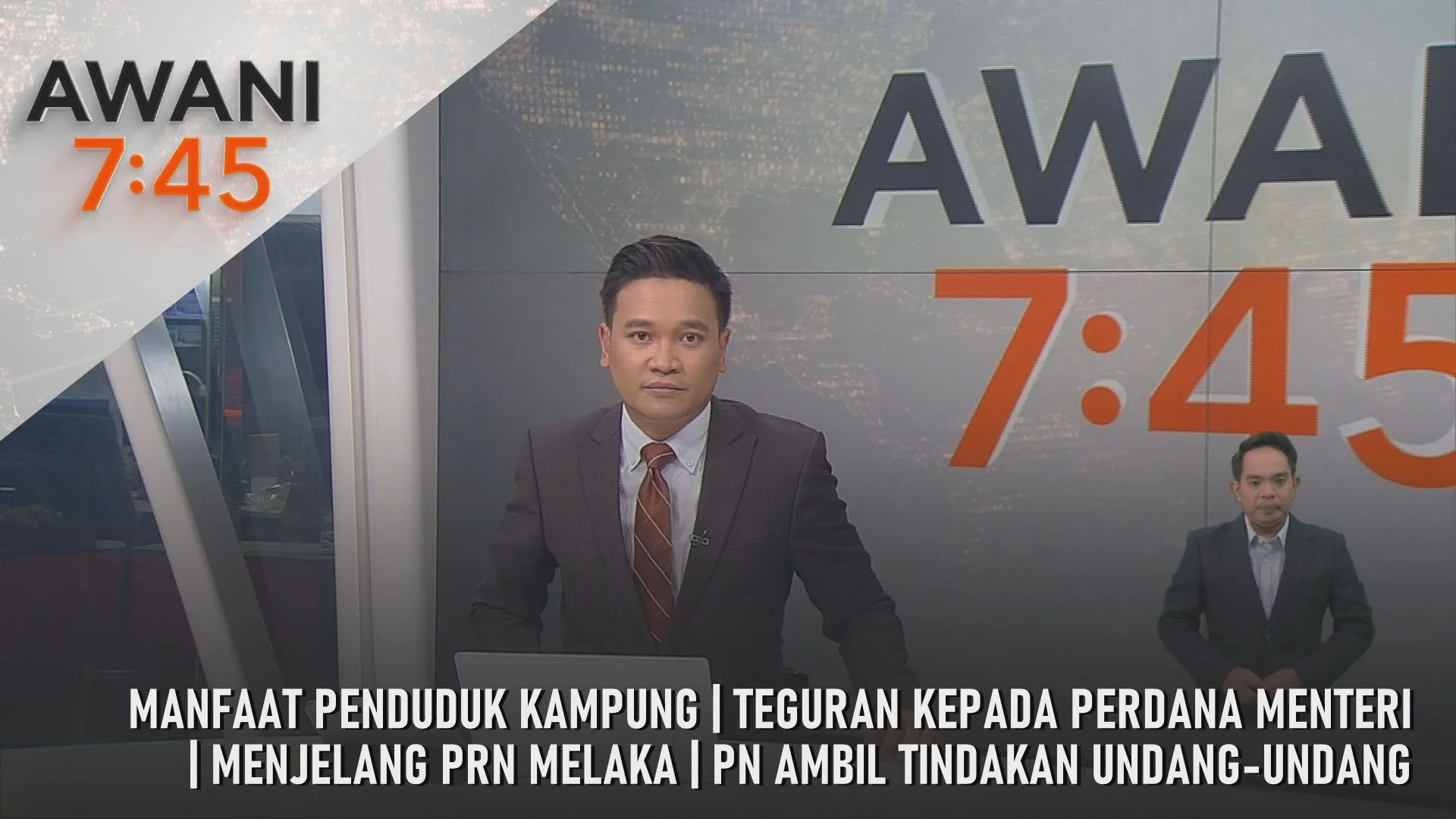 AWANI 7:45 [24/9/2026] – Manfaat Penduduk Kampung | Teguran Kepada Perdana Menteri | Menjelang PRN Melaka | PN Ambil Tindakan Undang-Undang