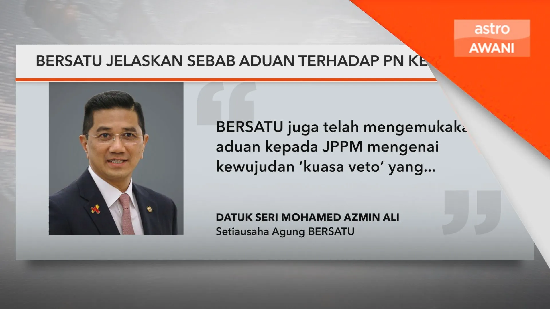 BERSATU jelaskan sebab aduan terhadap PN kepada JPPM