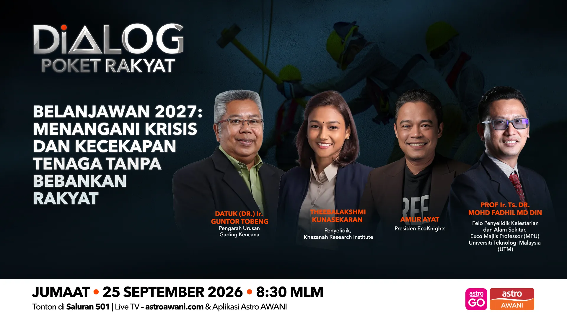 Dialog Poket Rakyat: Belanjawan 2027 | Menangani Krisis Dan Kecekapan Tenaga Tanpa Bebankan Rakyat
