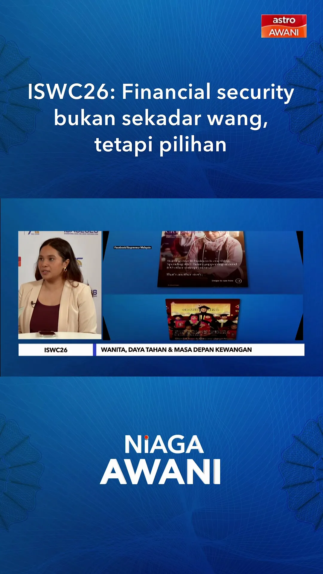 ISWC26: Financial Security Bukan Sekadar Wang, Tetapi Pilihan