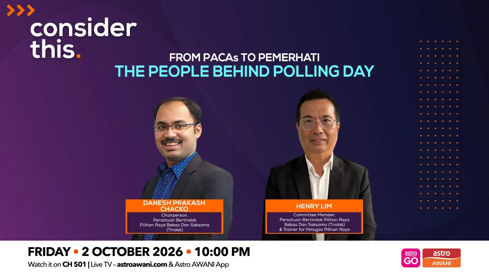 Consider This: From PACAs to Pemerhati: The People Behind Polling Day