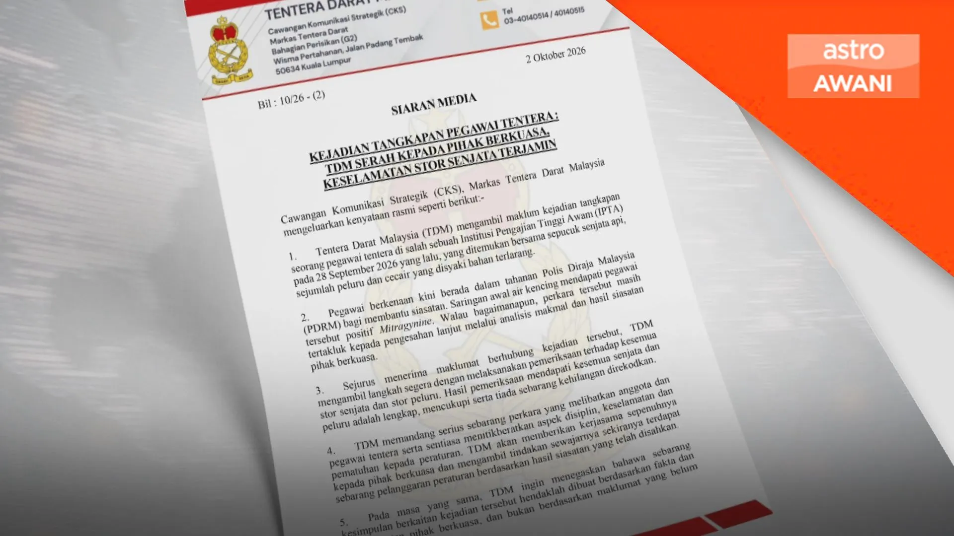 TDM sahkan pegawai ditahan, stor senjata selamat