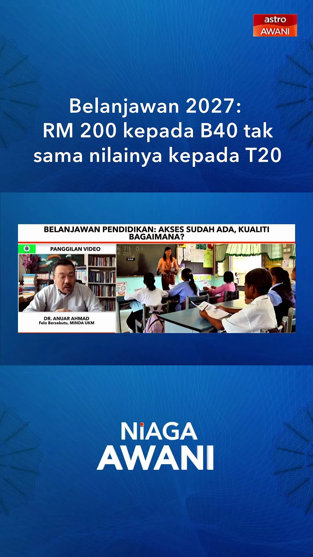 Belanjawan 2027: Bantuan Awal Persekolahan (BAP) RM 200 kepada B40 tak sama nilainya kepada T20