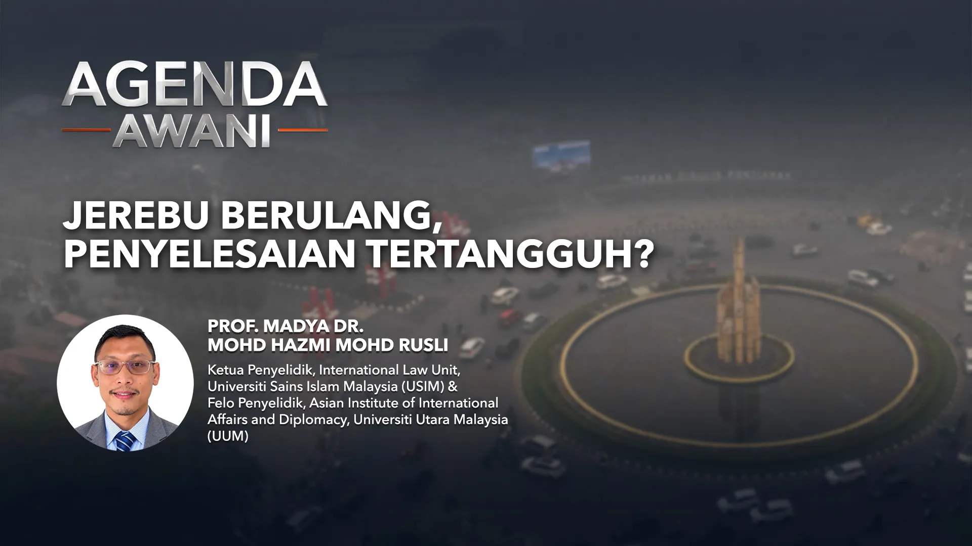 Agenda AWANI: Jerebu Berulang, Penyelesaian Tertangguh?