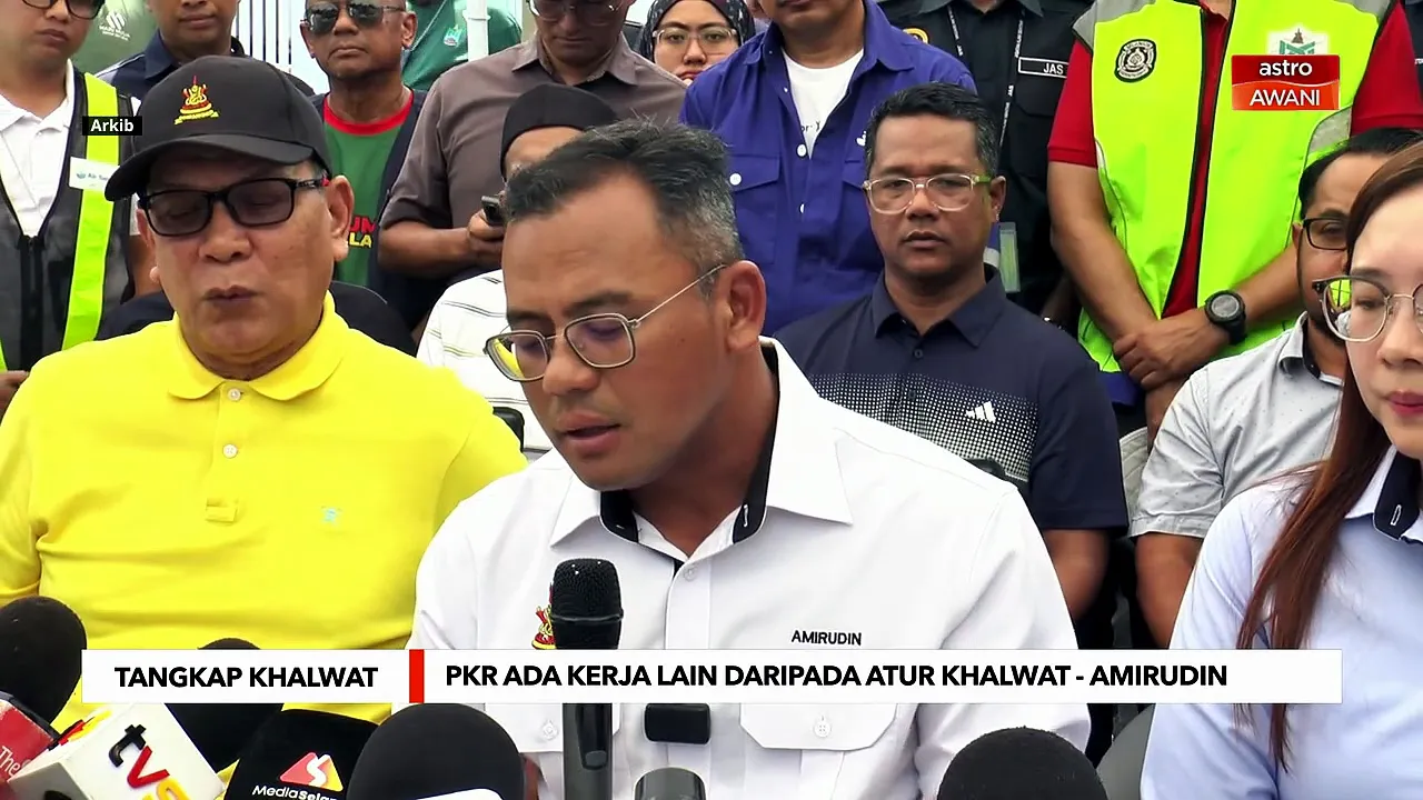 PKR ada kerja lain daripada atur khalwat - Amirudin