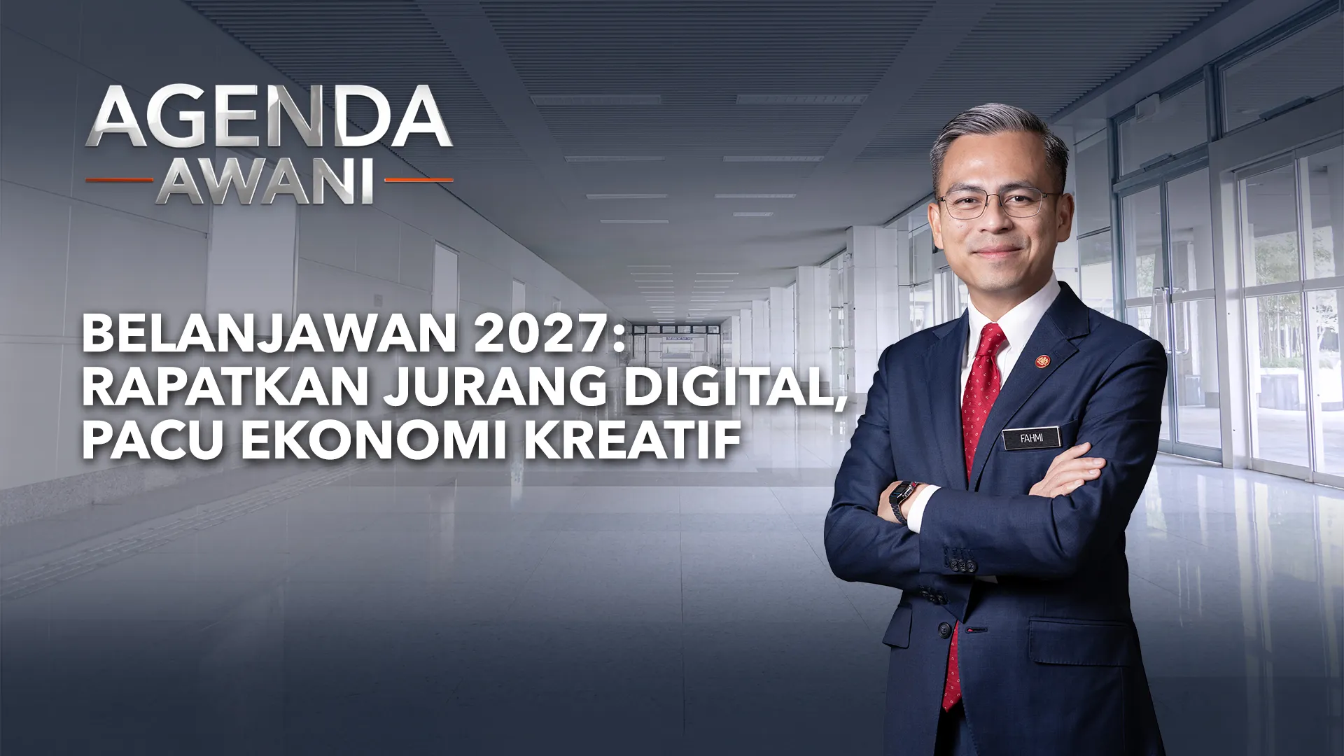 Agenda AWANI: Belanjawan 2027 | Rapatkan Jurang Digital, Pacu Ekonomi Kreatif