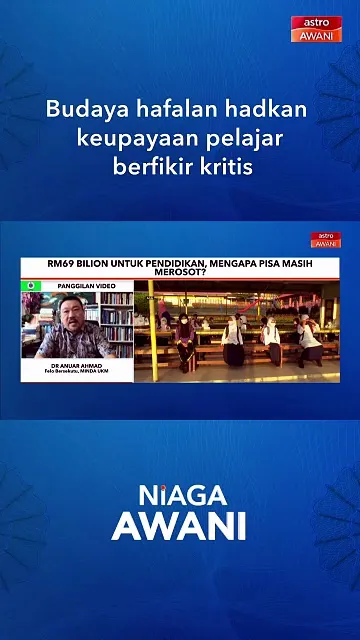 Budaya hafalan hadkan keupayaan pelajar berfikir kritis
