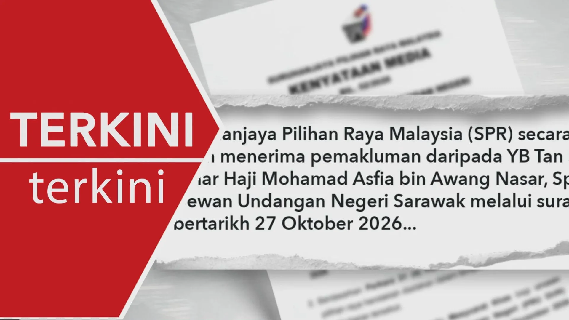 SPR terima notis rasmi pembubaran DUN Sarawak