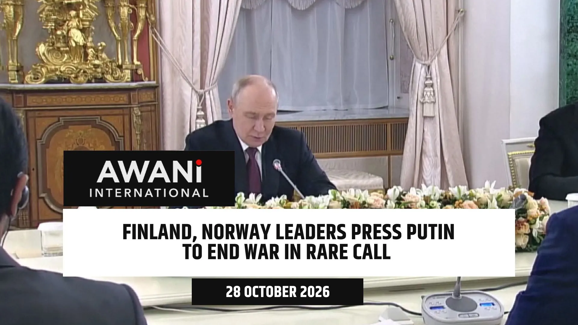 Finland, Norway leaders press Putin to end war in rare phone call