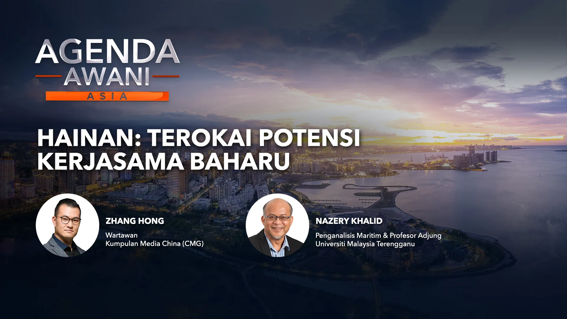 Agenda AWANI Asia: Hainan | Terokai potensi kerjasama baharu