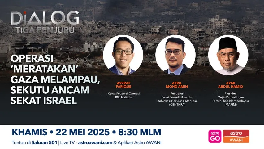 Dialog Tiga Penjuru: Operasi 'meratakan' Gaza melampau, sekutu ancam sekat Israel