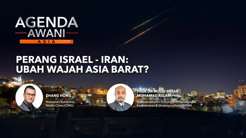 Agenda AWANI Asia: Perang Israel-Iran | Ubah wajah Asia Barat?