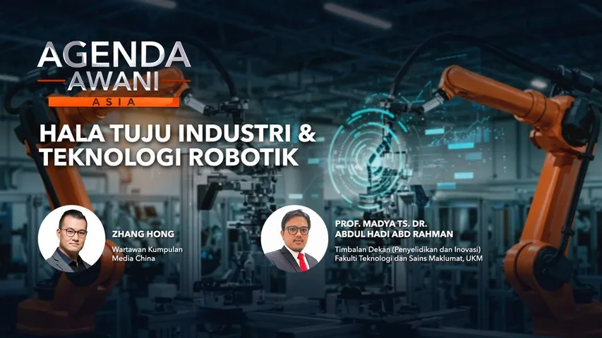 Agenda AWANI Asia: Hala tuju industri dan teknologi robotik