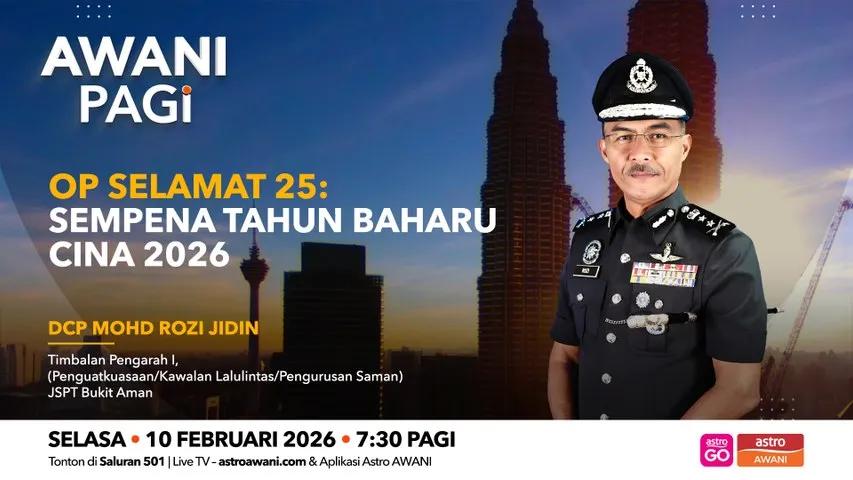 AWANI Pagi: Op Selamat 25 | Sempena Tahun Baharu Cina 2026