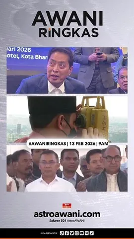 #AWANIRingkas 13 Februari 2026 | 9AM