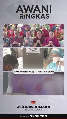#AWANIRingkas 19 Februari 2026 | 9AM