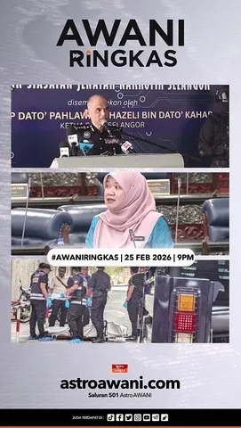 #AWANIRingkas 25 Februari 2026 | 9PM