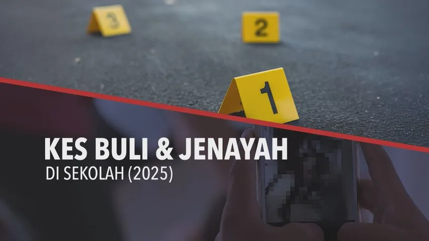 [INFOGRAFIK] Kes Buli Dan Jenayah Si Sekolah (2025)