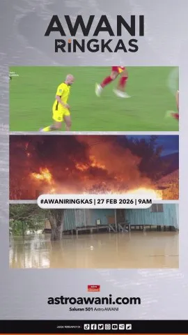 #AWANIRingkas 27 Februari 2026 | 9AM
