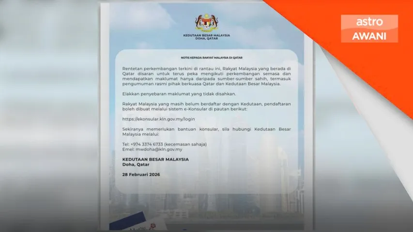 Kedutaan Malaysia di Doha saran rakyat Malaysia kekal peka perkembangan semasa