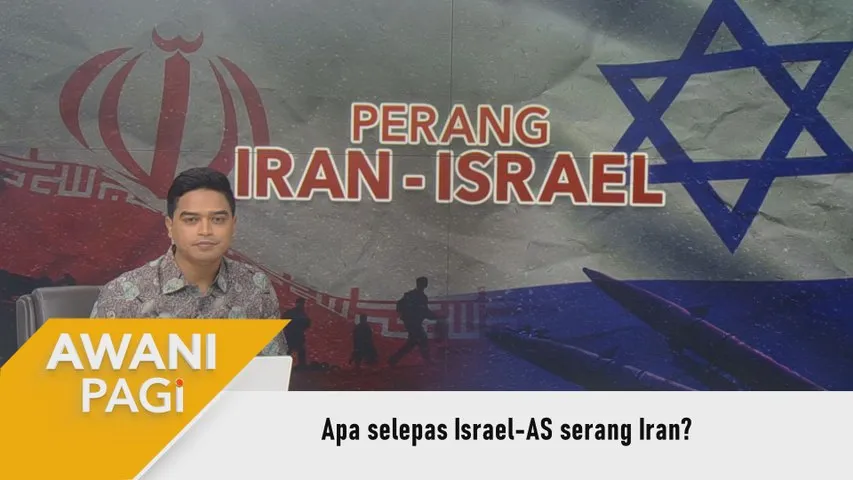 AWANI Pagi: Apa selepas Israel-AS serang Iran?