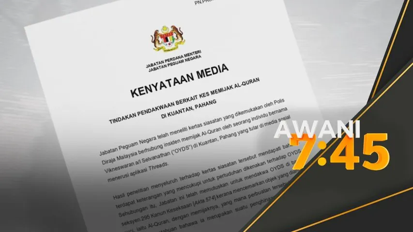 Pelajar pijak al-Quran bakal didakwa, penelitian bukti mencukupi - AGC