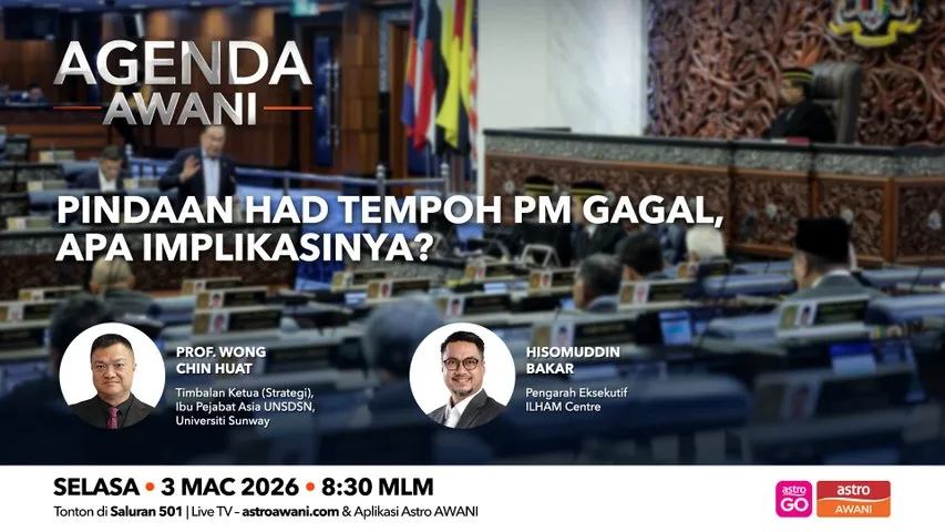Agenda AWANI: Pindaan Had Tempoh PM Gagal, Apa Implikasinya?